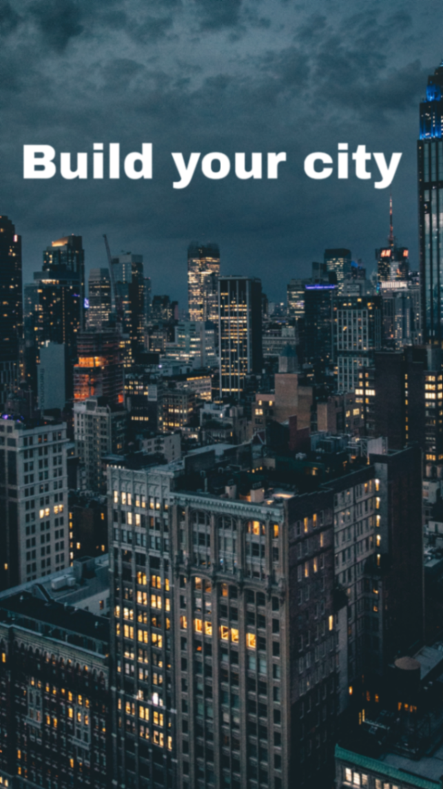 Build your city