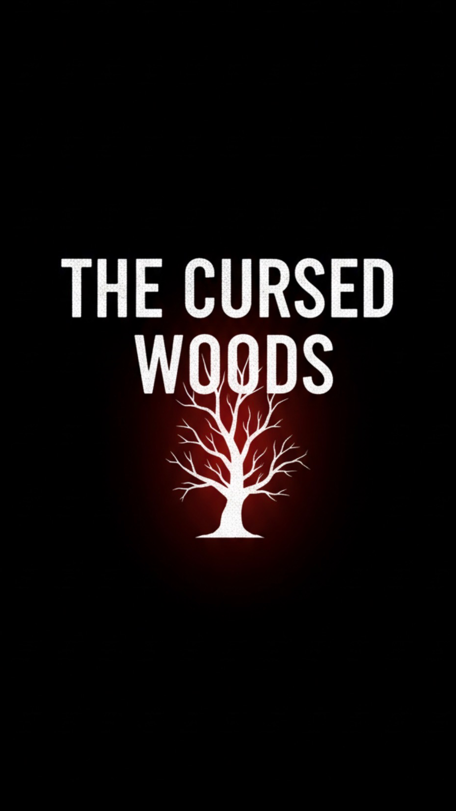The Cursed Woods