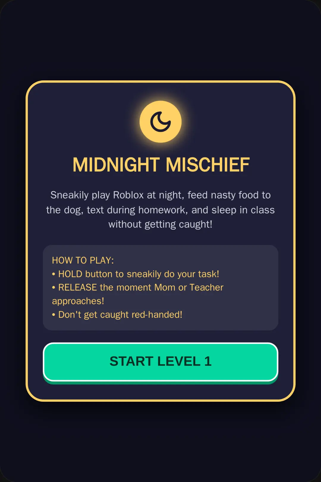 Don't Get Caught!Hard mode is level 4! BAHAHAHAH cover