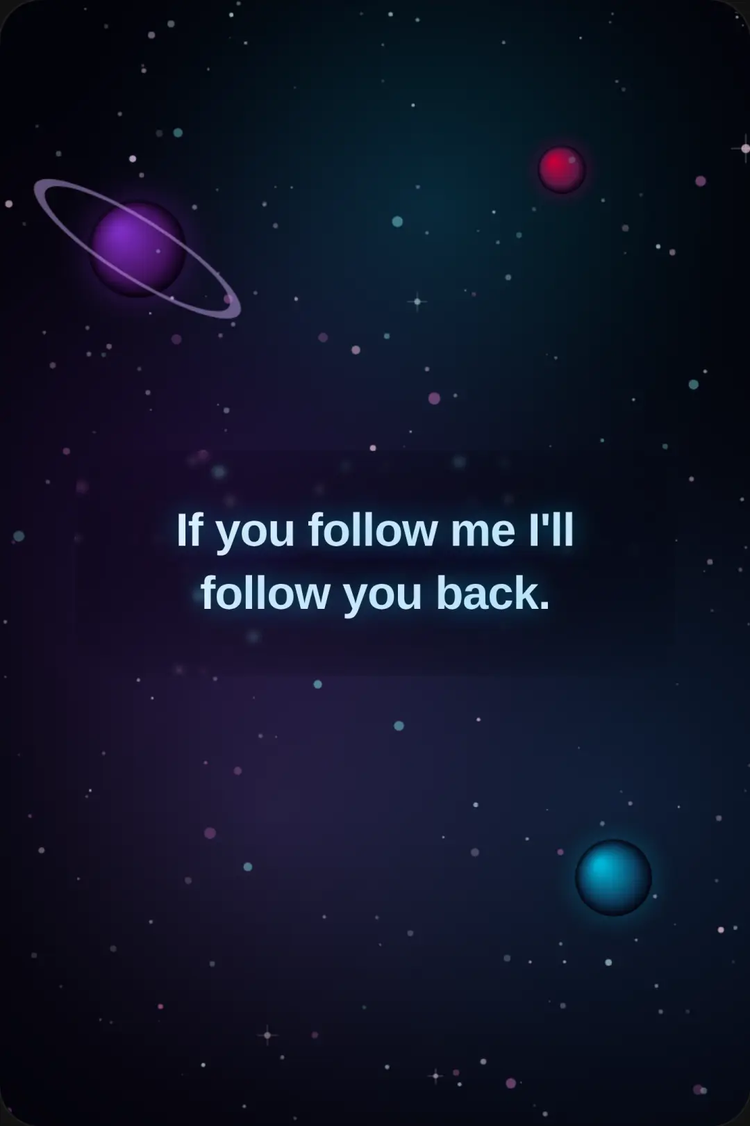 If you follow me, I'll follow you back. cover