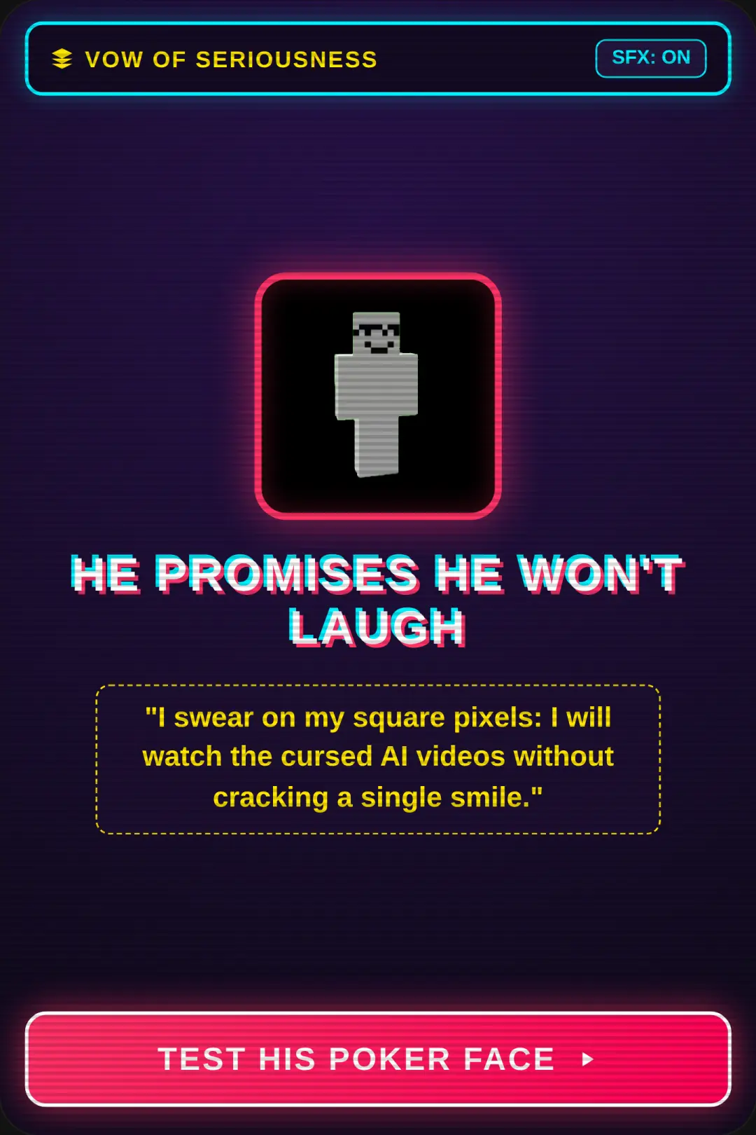 He Won't Laugh At AI Videos cover