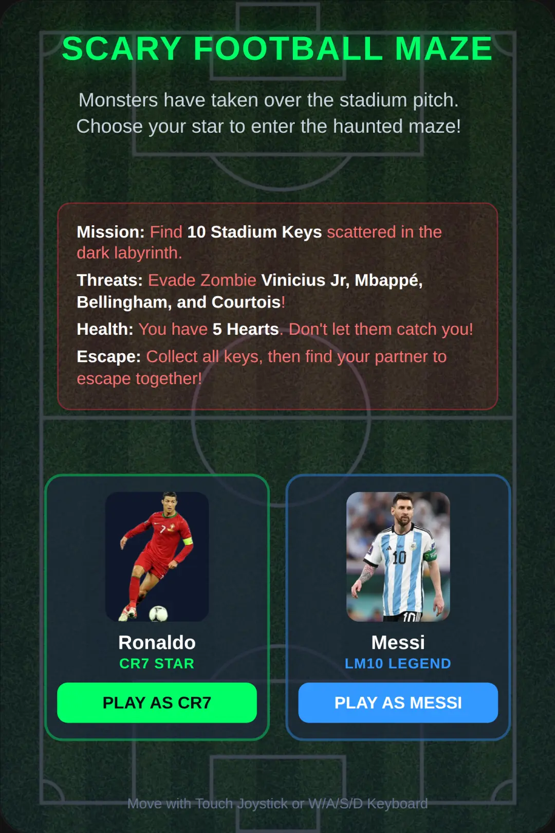 Escape from the football field maze. If you don't like messi ronald is here too. cover