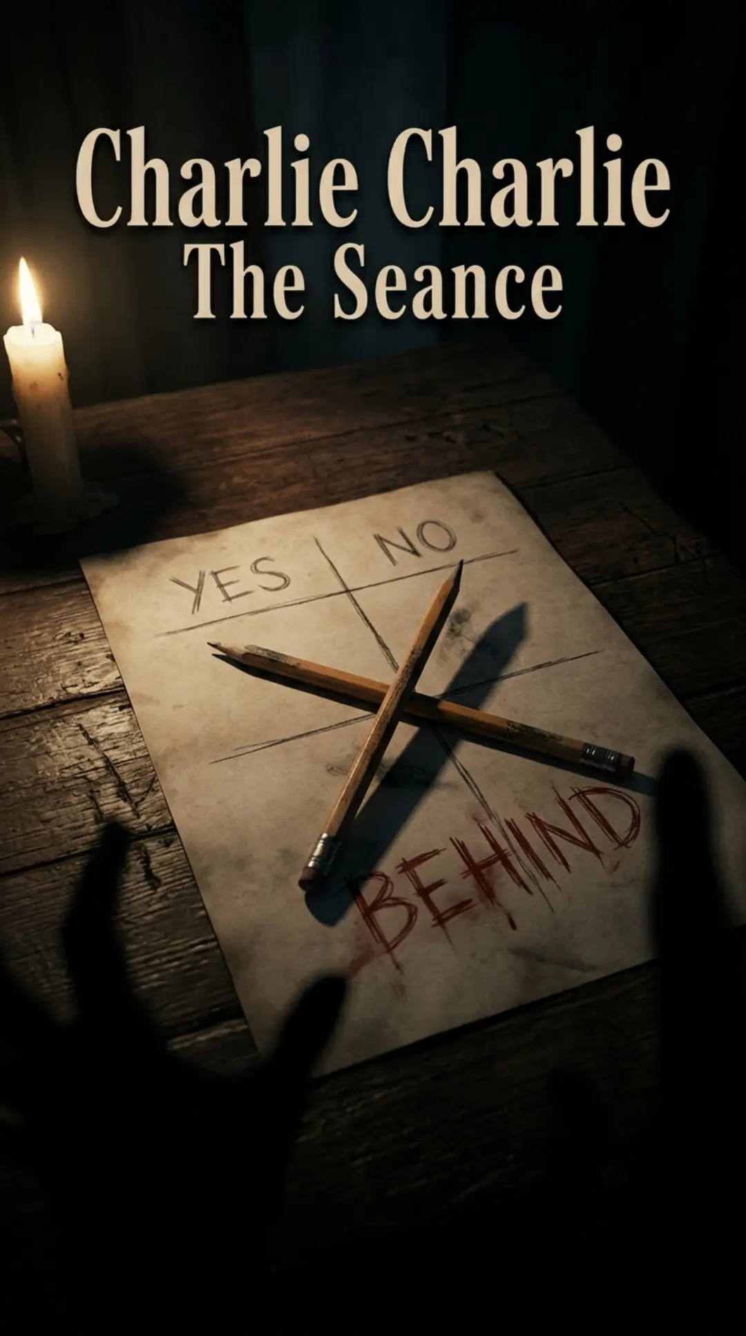 Charlie Charlie - The Seance cover