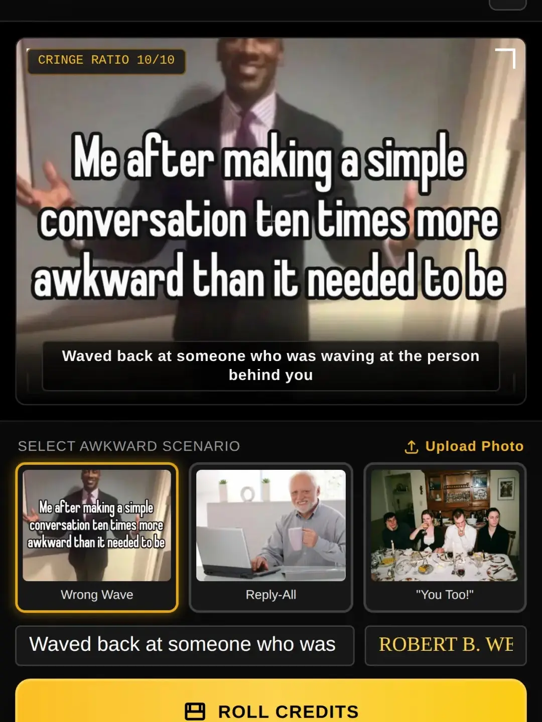 Weide Credits — Awkward Moments Meme Generator cover