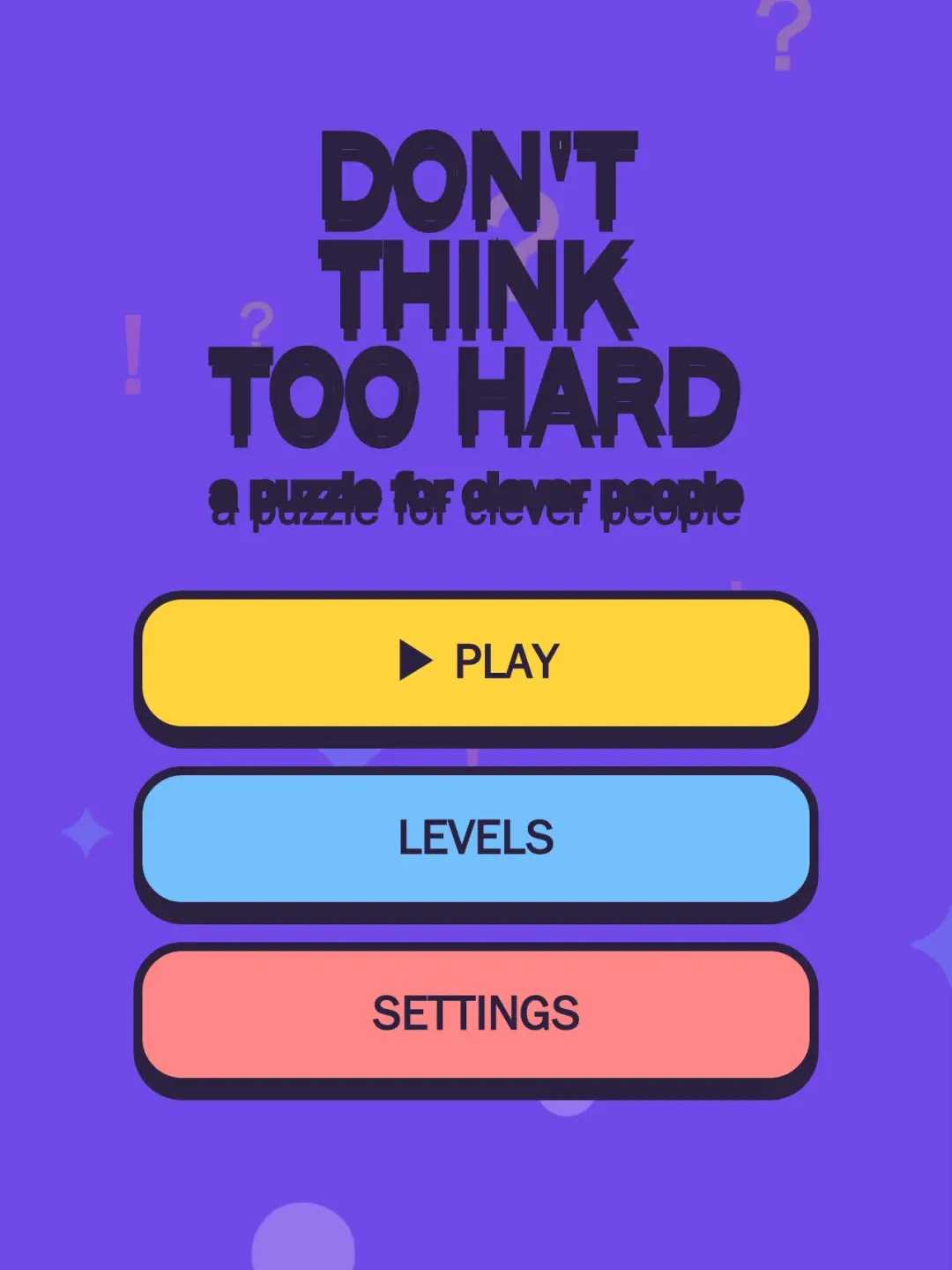 Don't Think Too Hard [Puzzlemixed]