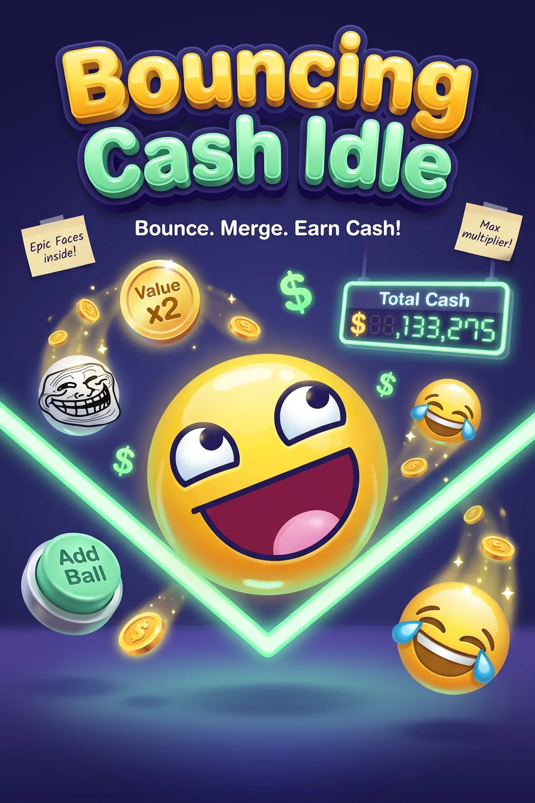 Bouncing Cash Idle