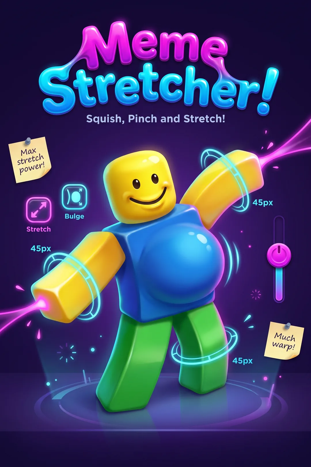 Meme Stretcher!