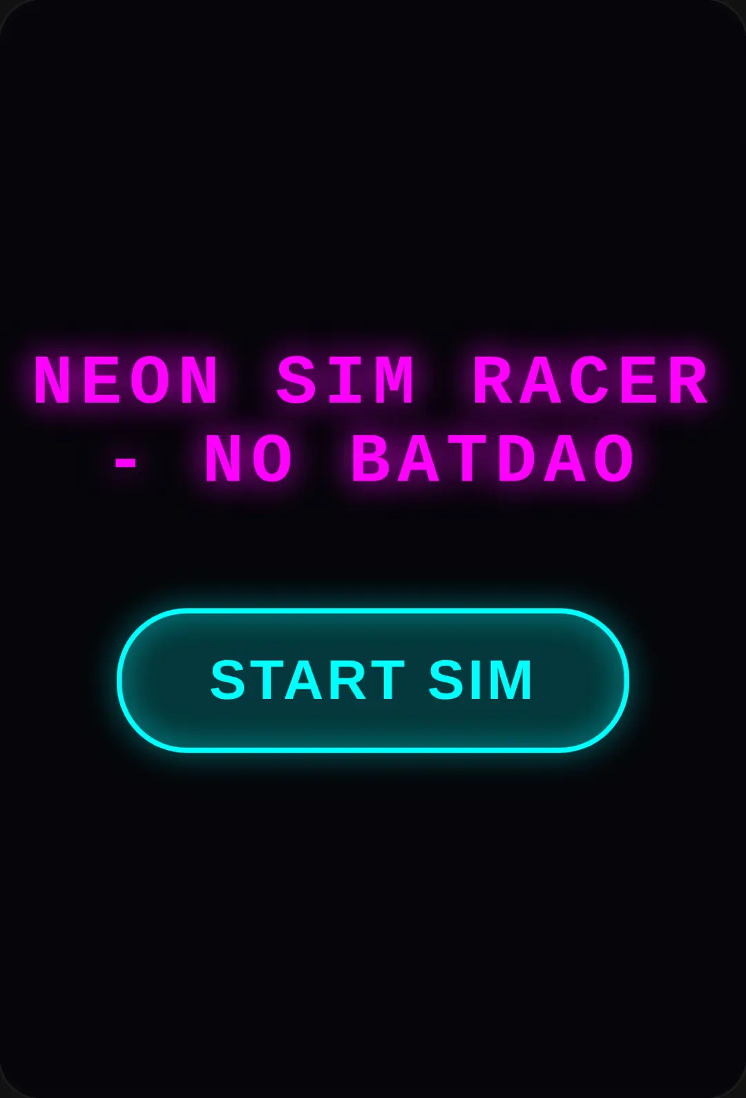 Neon Sim Racer - NO BATDAO