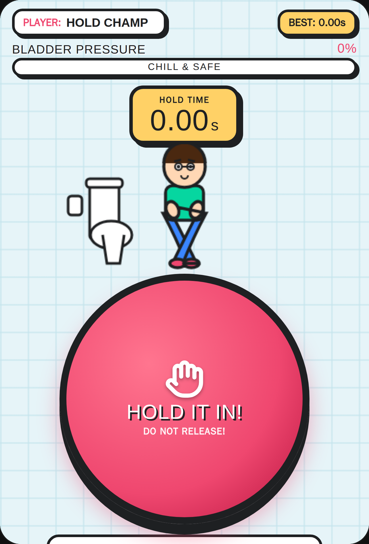 HOLD IT IN! - Don't Pee Your Pants
