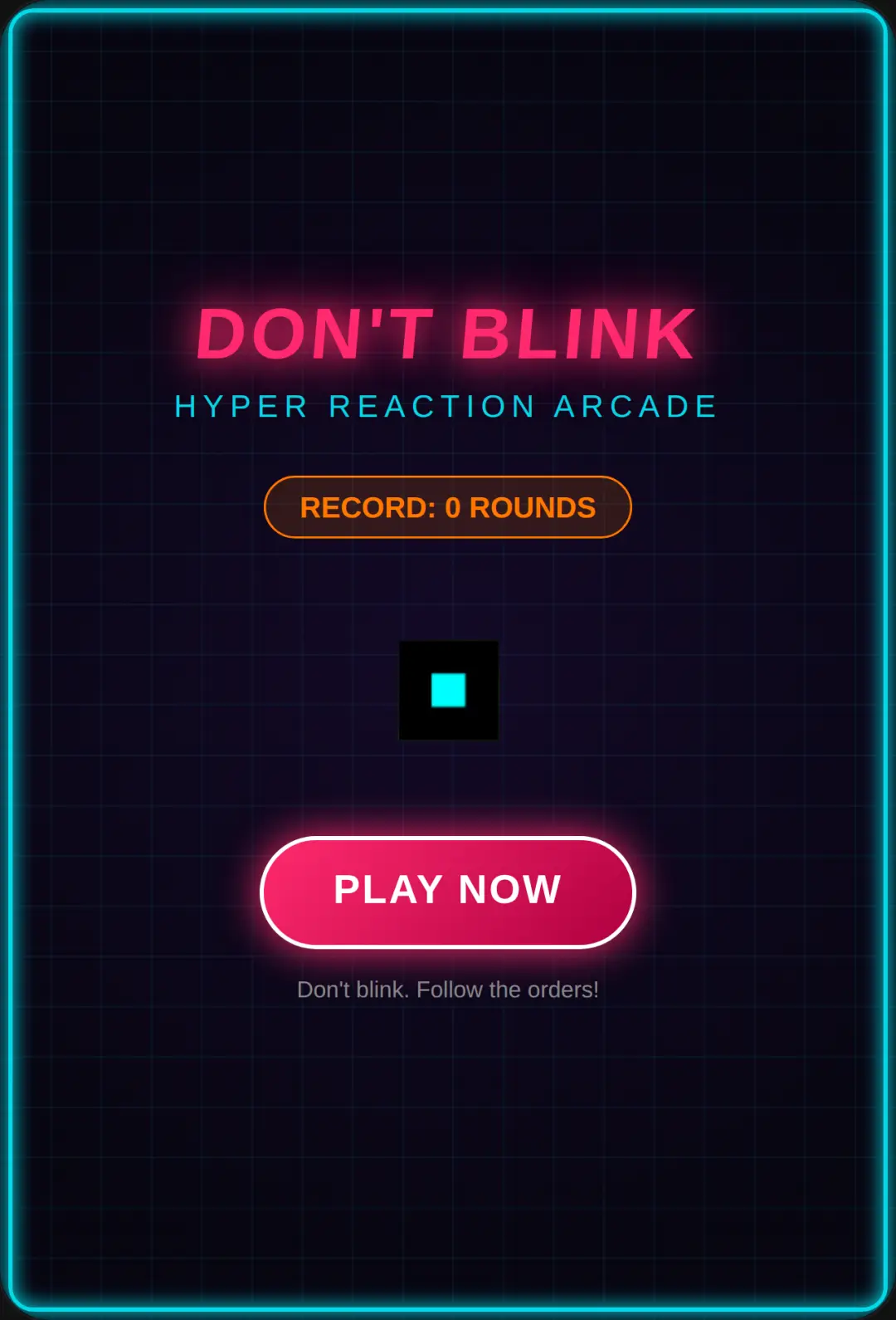 DON'T BLINK - Cyber Neon Arcade cover