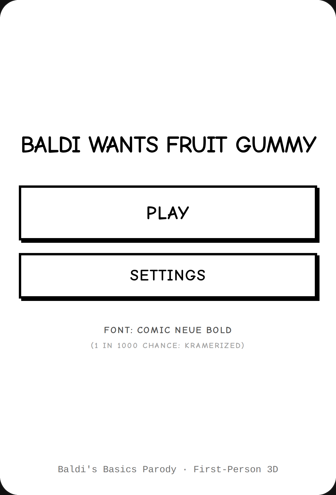 Baldi Wants Fruit Gummy cover