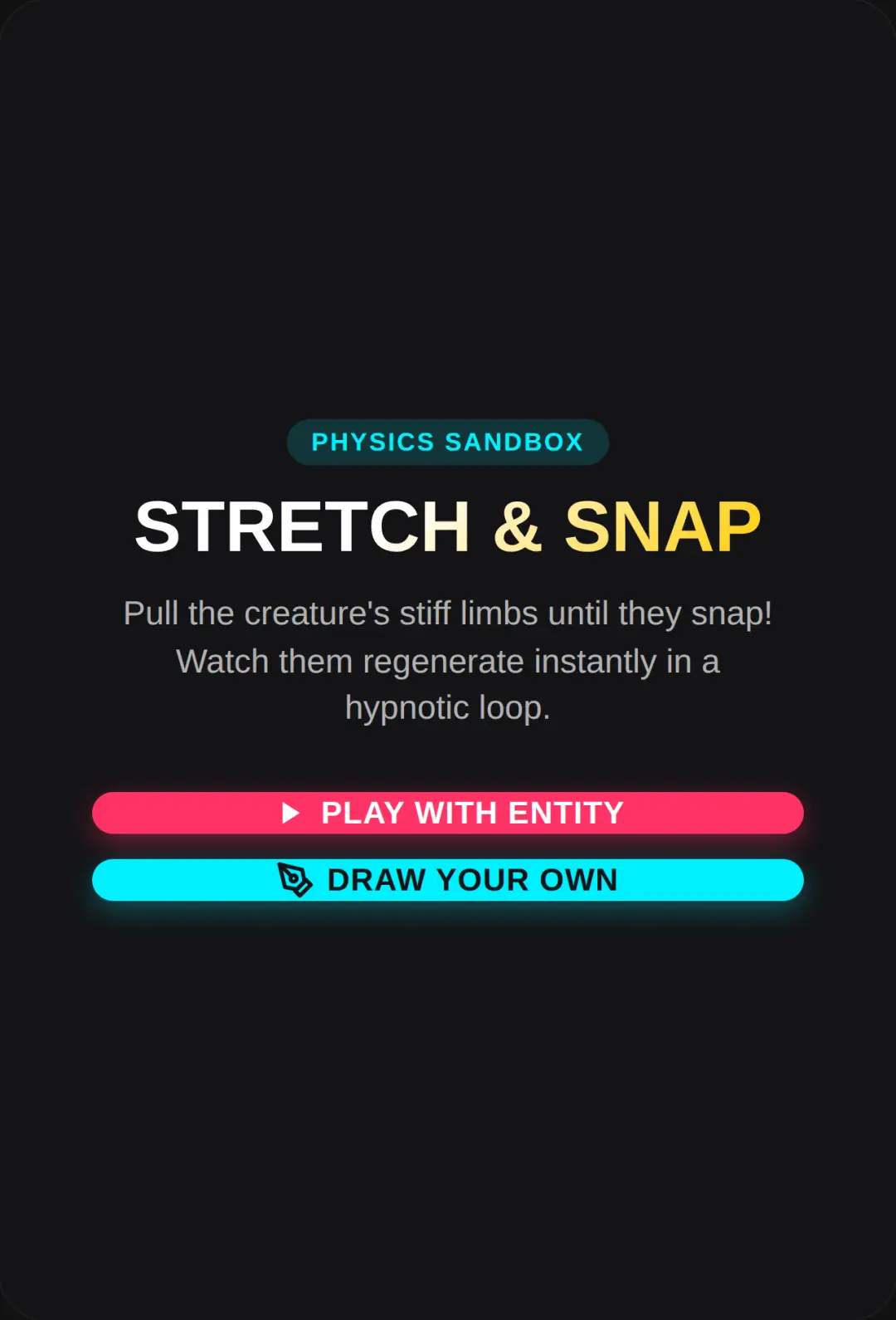 Stretchy Entity: Snap & Regrow cover