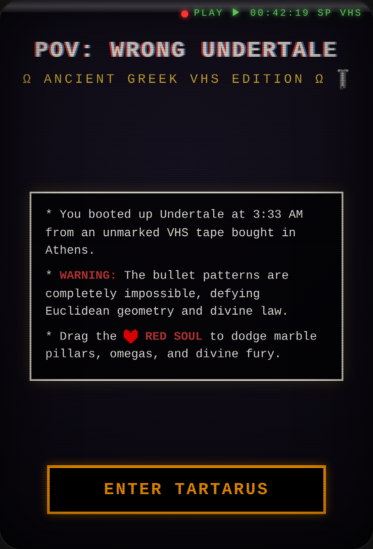 POV: You Played The Wrong Undertale (Greek VHS) cover