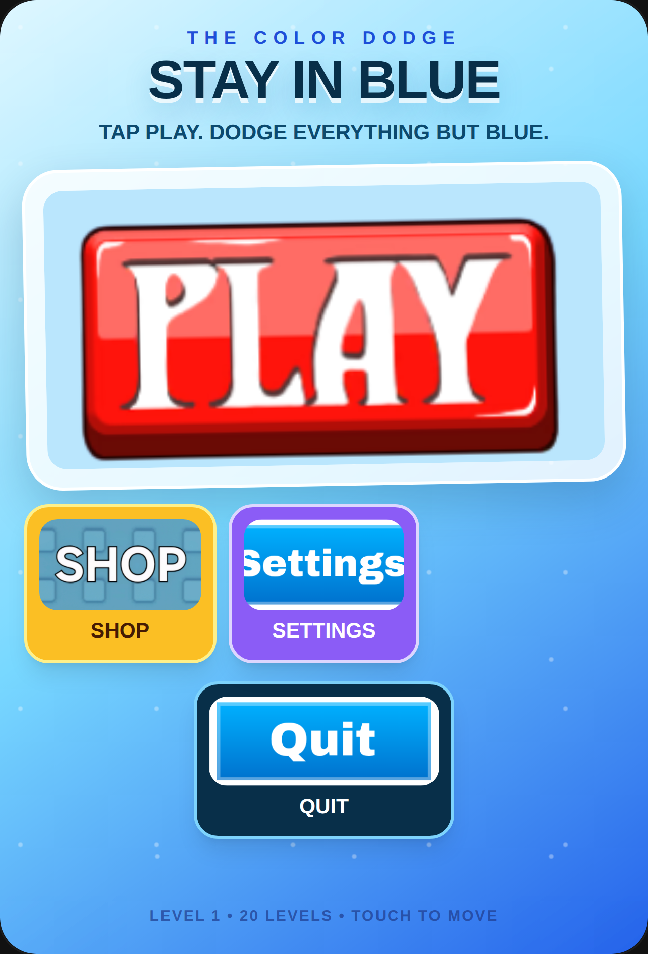 Stay In Blue: 20 Levels cover