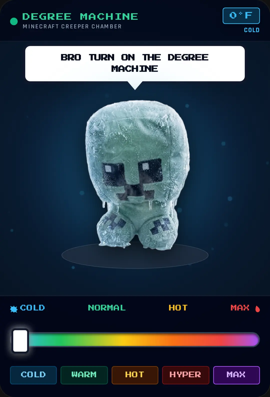 Degree Machine: Creeper Thermostat