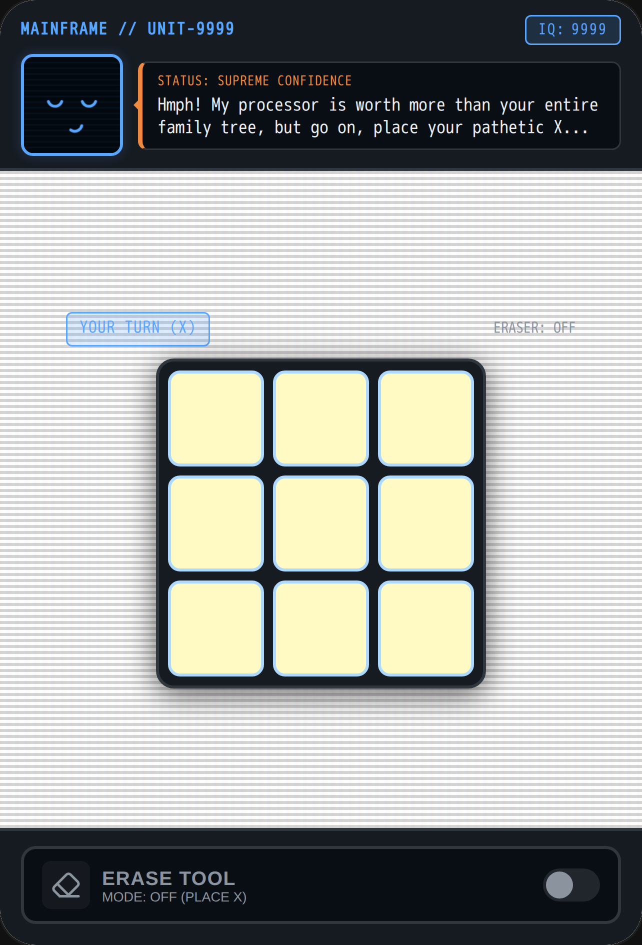 Tic tac Toe but u have an eraser cover