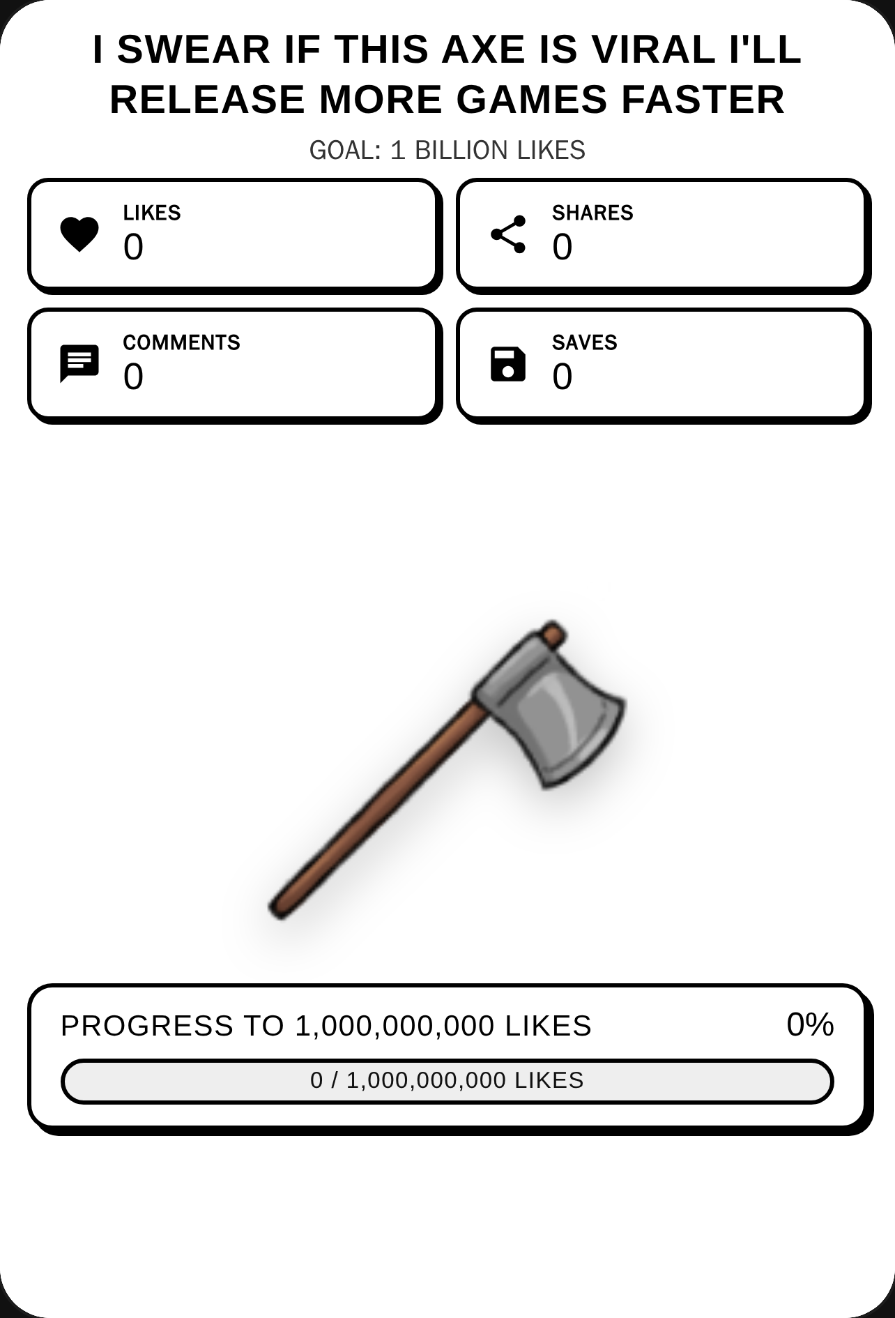 If This Axe Is Viral I WILL MAKE MORE GAMES cover