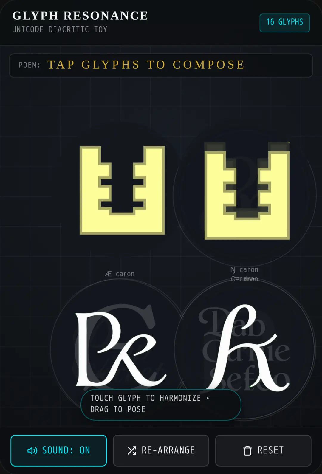 Diacritic Glyphs — Typographic Sound Toy Æ̌ Ɓ̣ Ŋ̌ Ç̌ F̣̌ Ø̣̈̇ Ơ̈ Ư̈ Œ̌ Ḍ̌ Ṃ̌ Y̶ Ť̶ Ḥ̂ Ǐ Ľ̶ )̶(̶ ♓️ cover