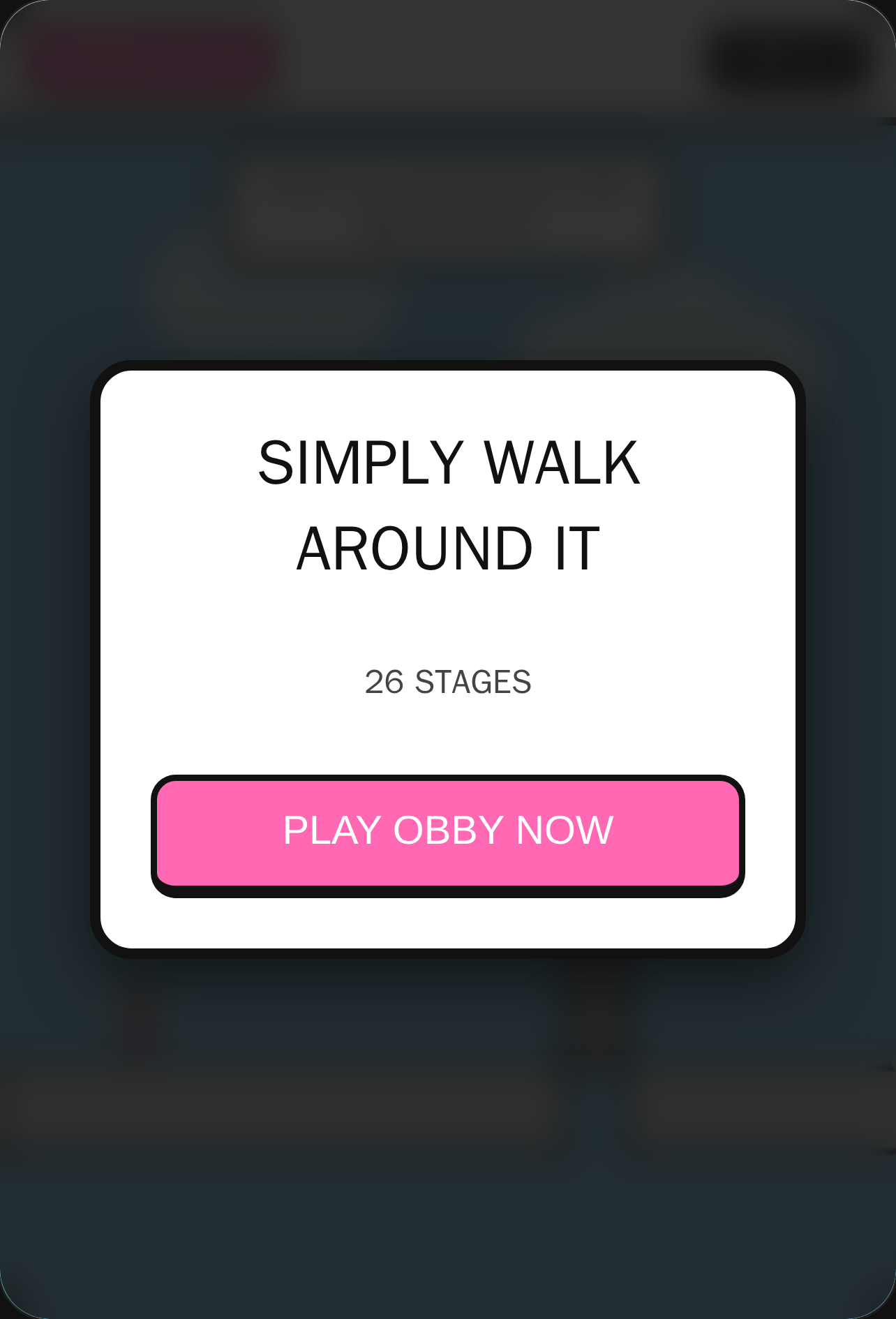 Simply Walk Around It Obby