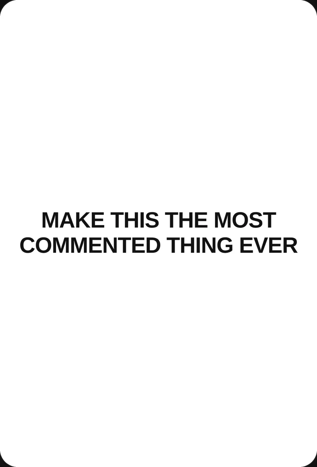 THE MOST COMMENTED THING EVER cover