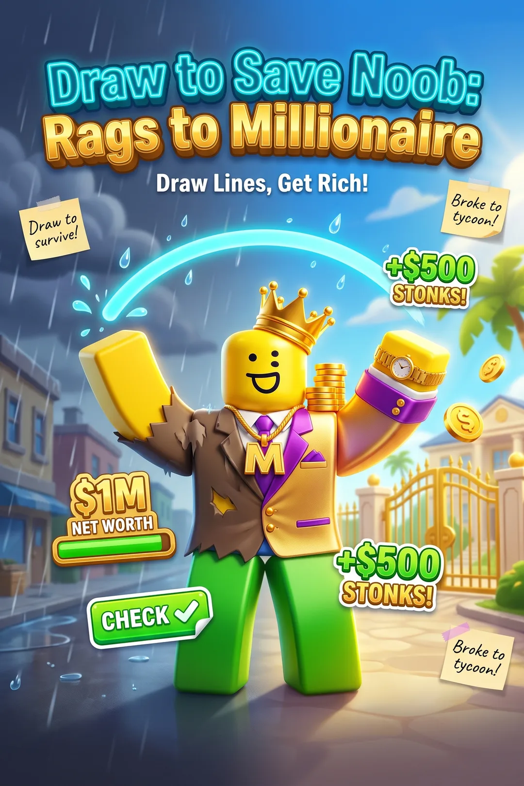 Draw to Save Noob: Rags to Millionaire