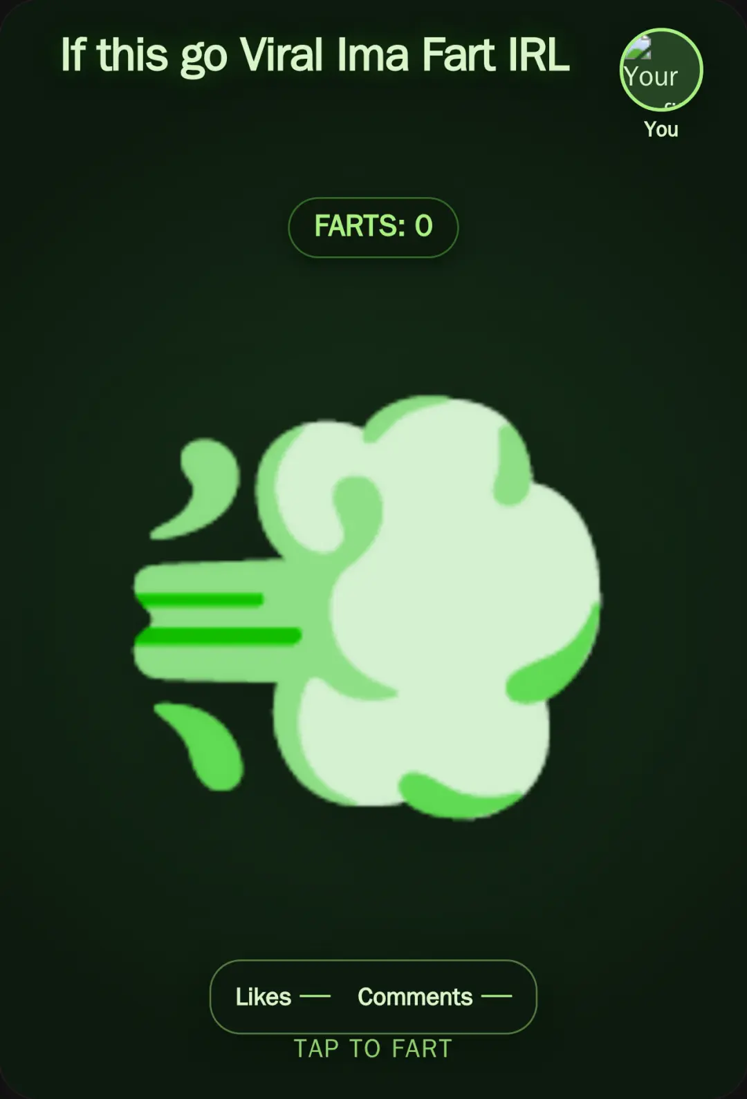 if this fart goes Viral Ima fart IRL. cover
