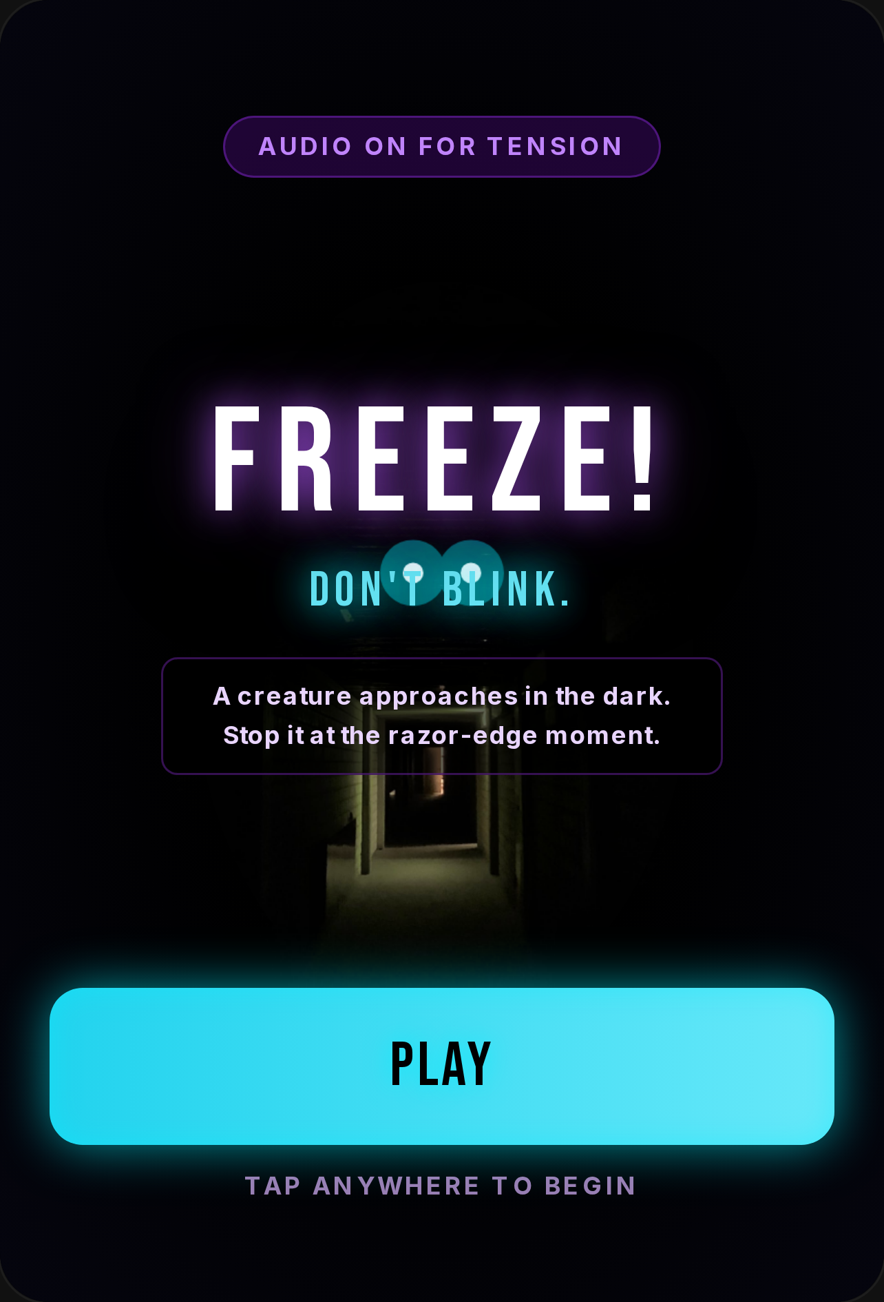 FREEZE! A creature is approaching. Click the freeze button at razor-edge moment. Hey! I am a small game creator on sekai. Mostly all of my games are original ideas. It takes a lot of time for thinking of an idea for a game so I hope you like it! 👾 cover
