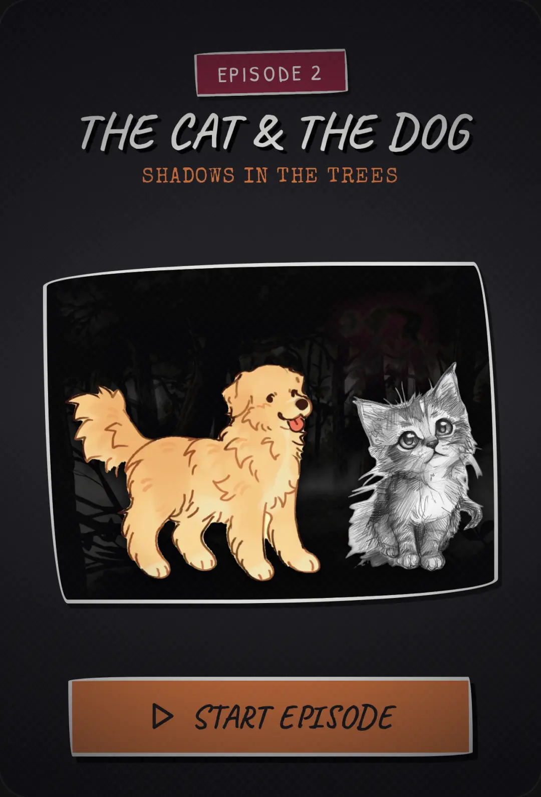 The Cat and The Dog: Episode 2 cover