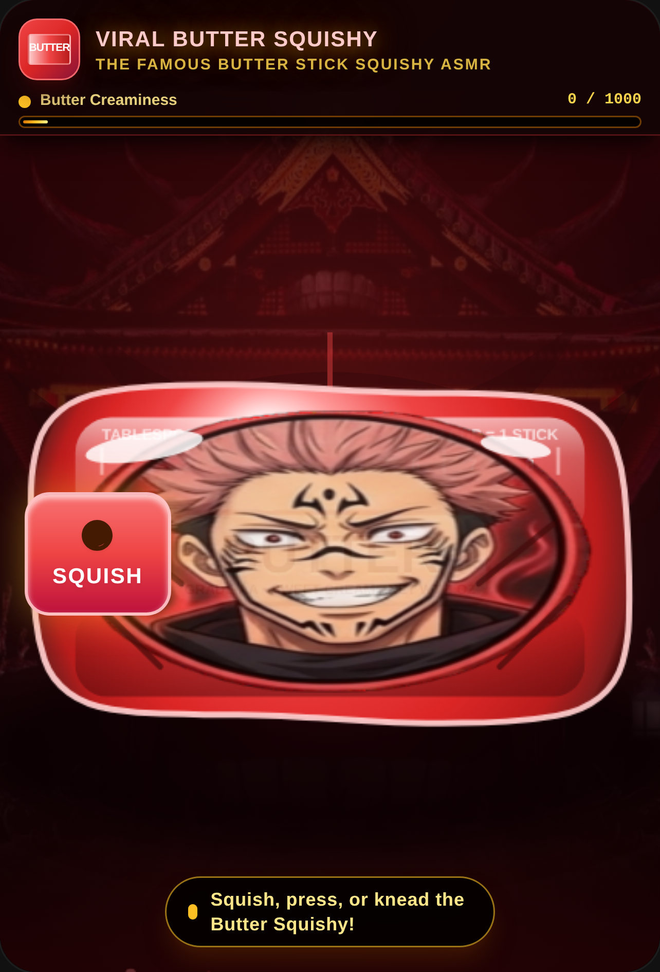 Butter sukuna Squishy ASMR cover