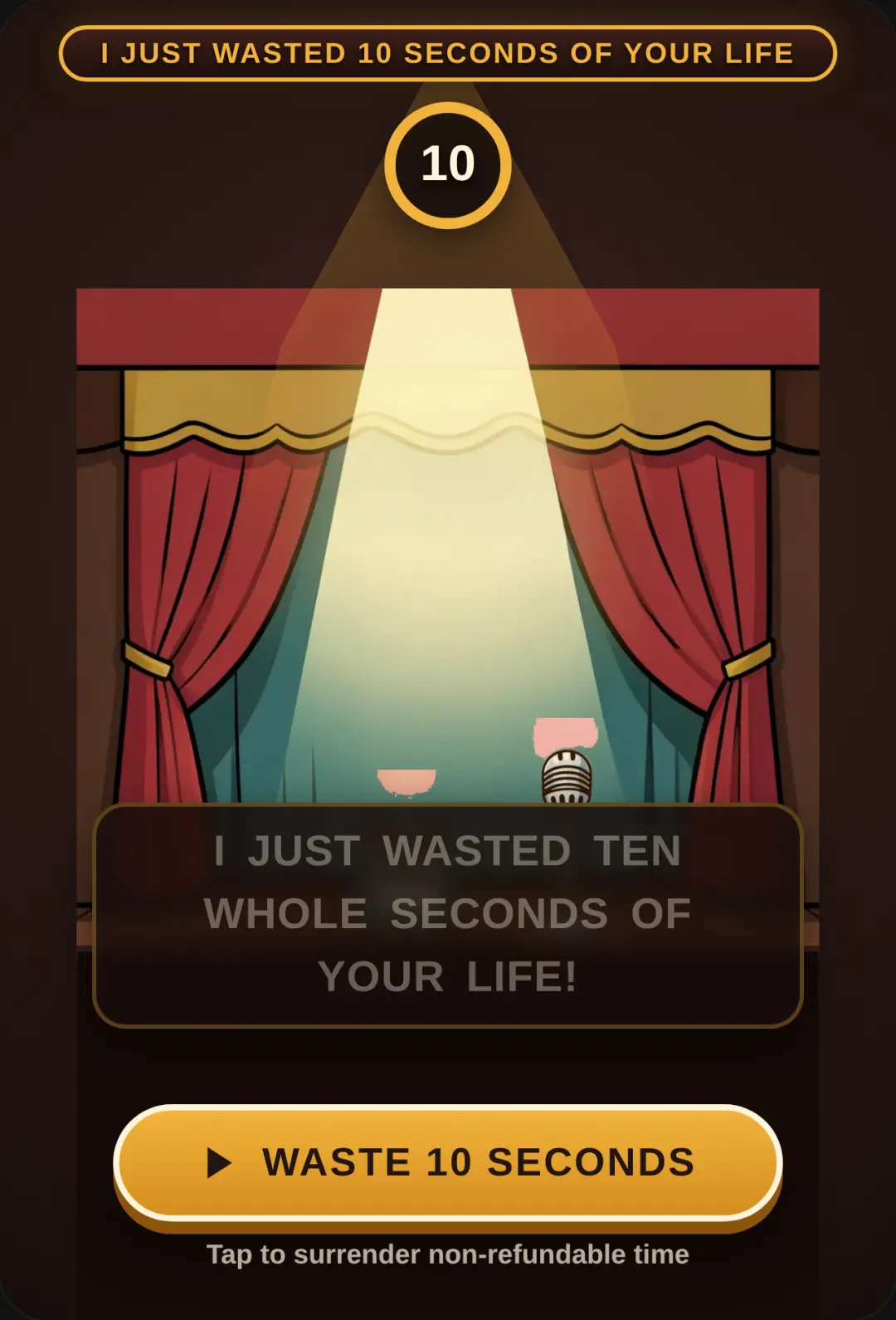 I Just Wasted 10 Seconds of Your Life cover