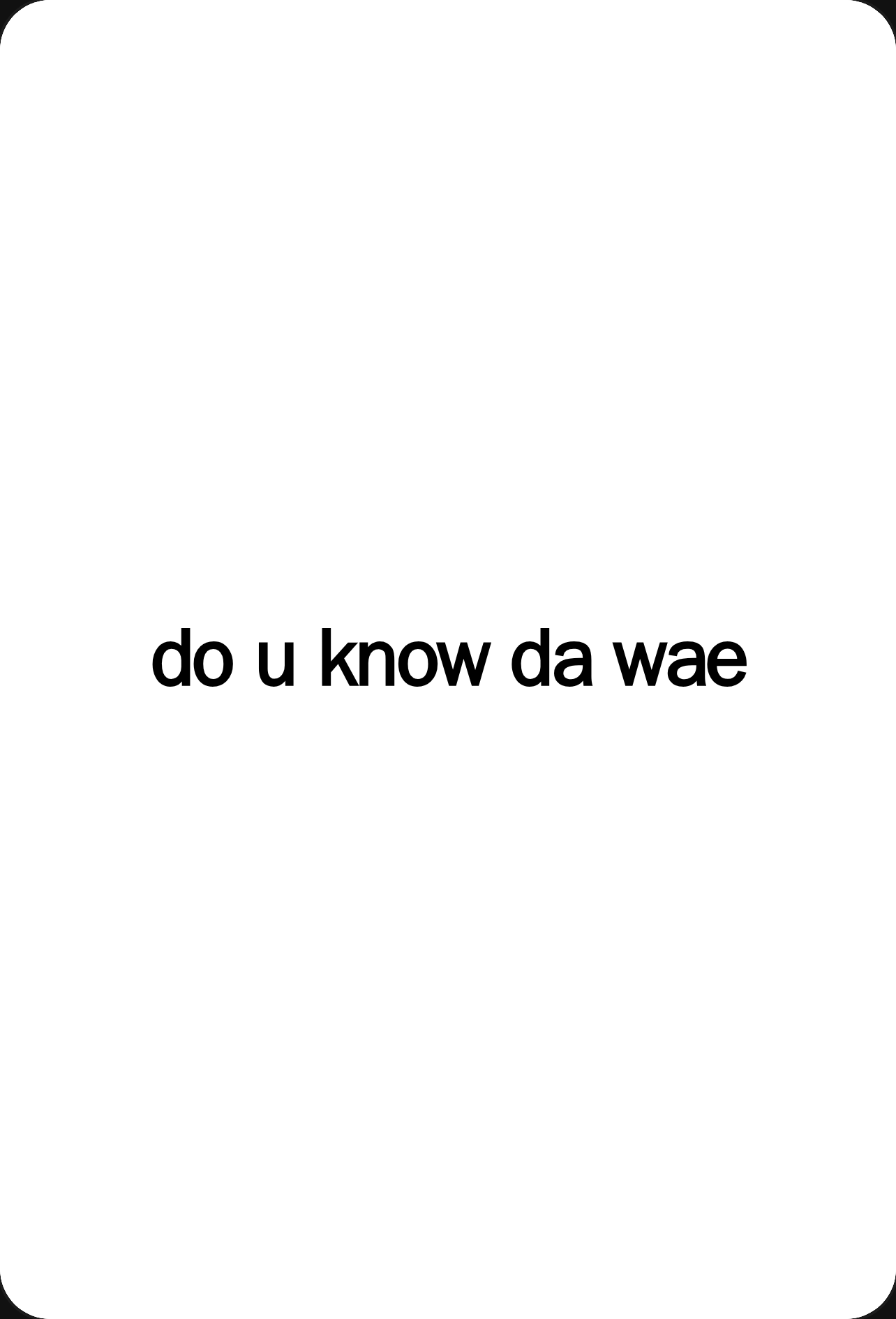 do u know da wae cover